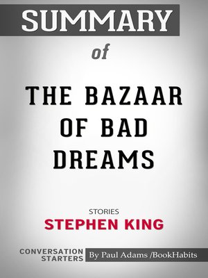 cover image of Summary of the Bazaar of Bad Dreams